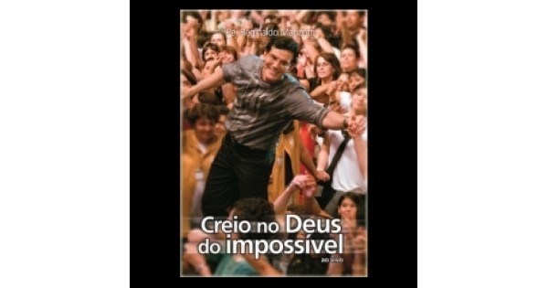 DVD Padre Reginaldo Manzotti Creio no Deus do Impossível