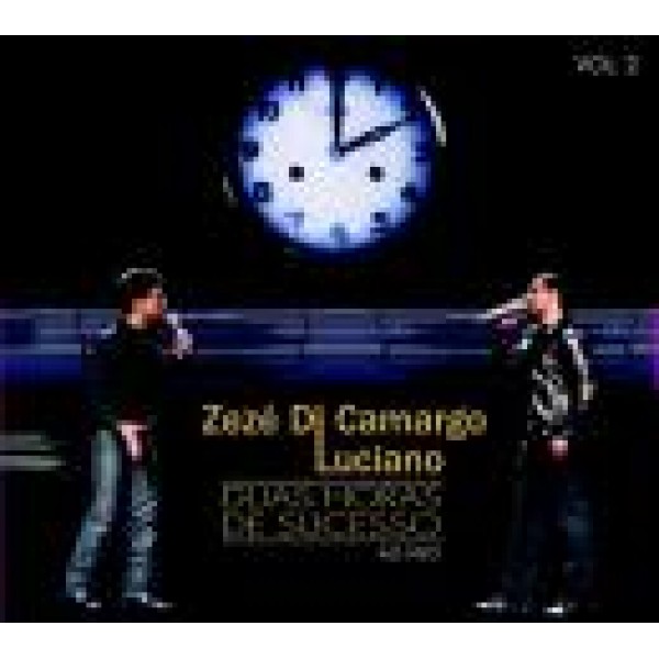 CD Zezé Di Camargo e Luciano - Duas Horas de Sucesso Ao Vivo Vol. 2