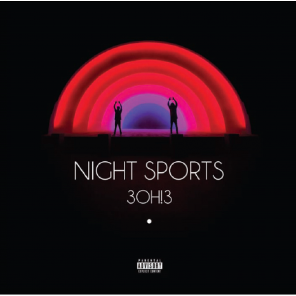 CD 3OH!3 - Night Sports