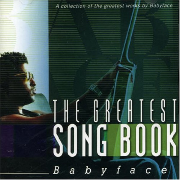 CD Babyface - The Greatest Song Book