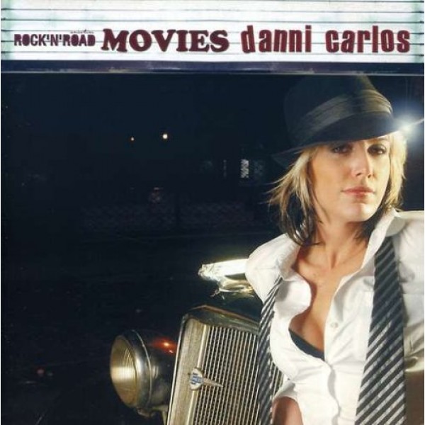 CD Danni Carlos - Rock'N'Road Movies