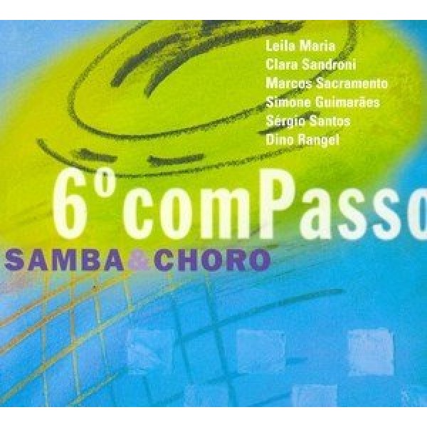 CD 6º Compasso - Samba e Choro (Digipack)
