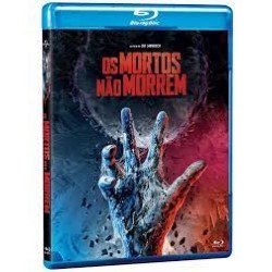 Blu-Ray Os Mortos Não Morrem