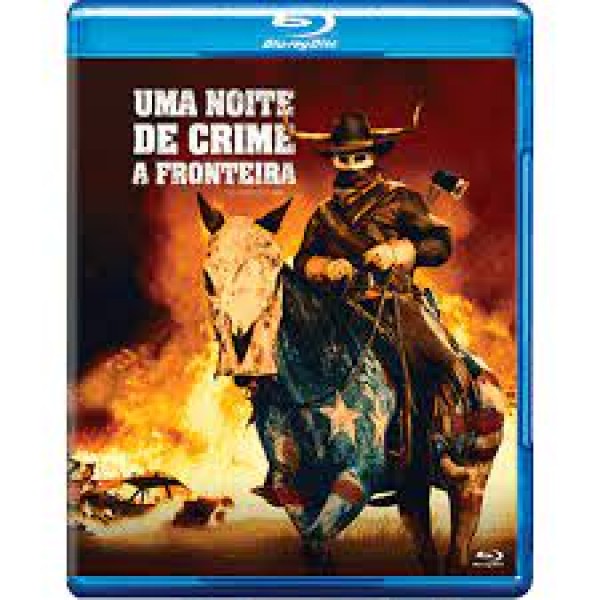 Blu-Ray Uma Noite De Crime: A Fronteira