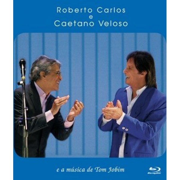 Blu-Ray Roberto Carlos e Caetano Veloso - E A Música De Tom Jobim