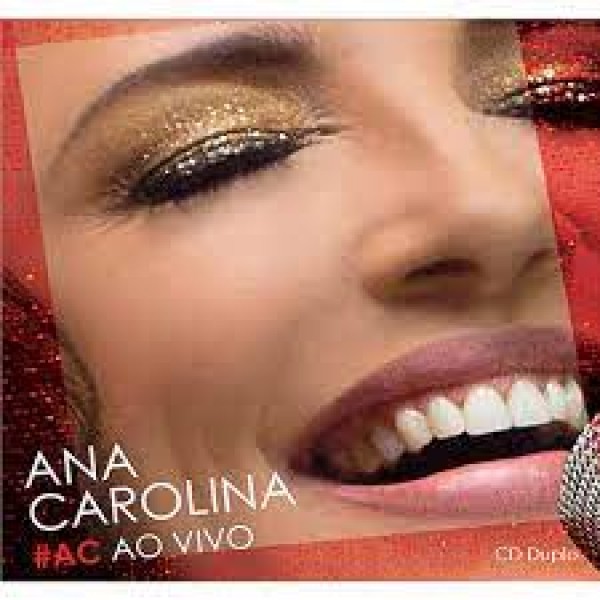 CD Ana Carolina - #AC Ao Vivo (DUPLO)