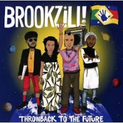 CD Brookzill! – Throwback To The Future (Digipack)