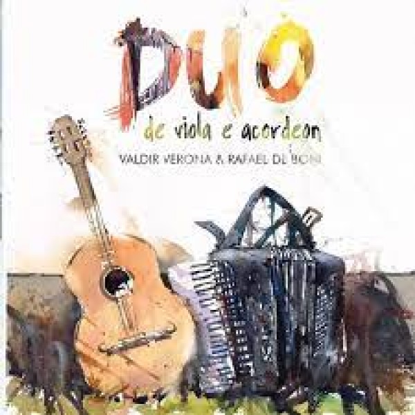 CD Valdir Verona E Rafael De Boni - Duo De Viola E Acordeon