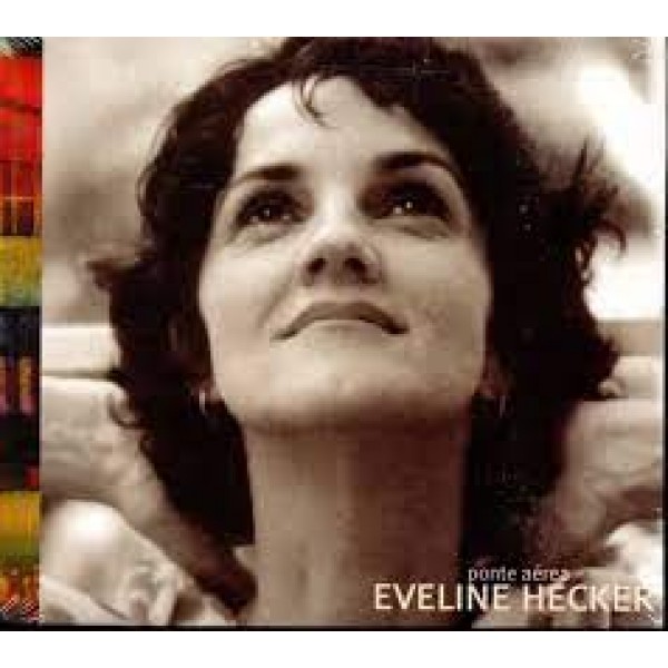 CD Eveline Hecker - Ponte Aérea (Digipack)