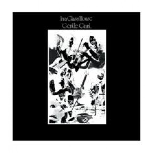 CD Gentle Giant - In A Glass House CD Gentle Giant - In A Glass House