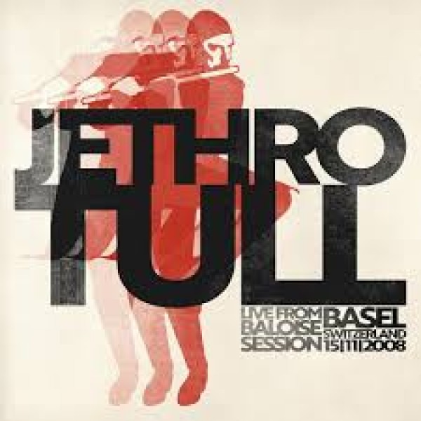 CD Jethro Tull - Live From Baloise Session (DUPLO)