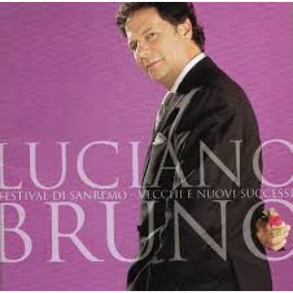 CD Luciano Btuno - Festival Di Sanremo: Vecchi E Nuovi Successi