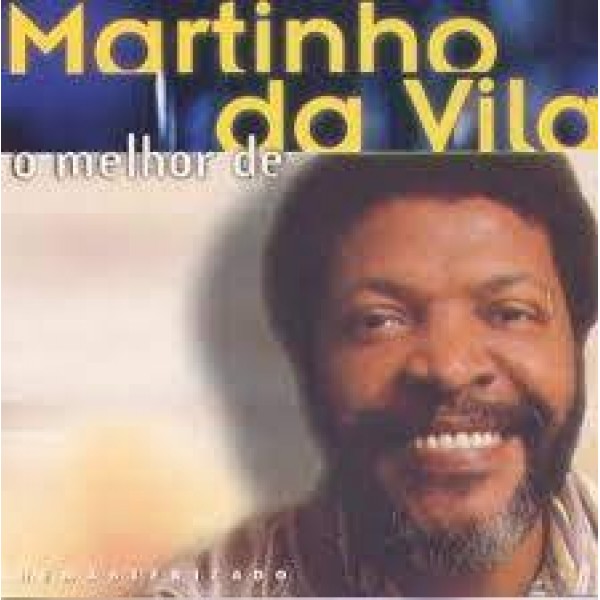 CD Martinho Da Vila - O Melhor De