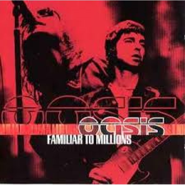 CD Oasis - Familiar To Millions (DUPLO)