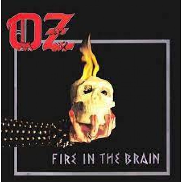 CD Oz - Fire In The Brain