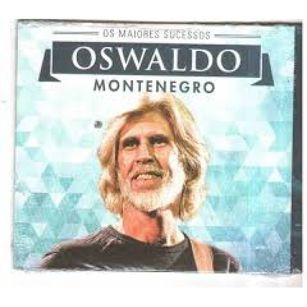 CD Oswaldo Montenegro - Os Maiores Sucessos (Digipack)