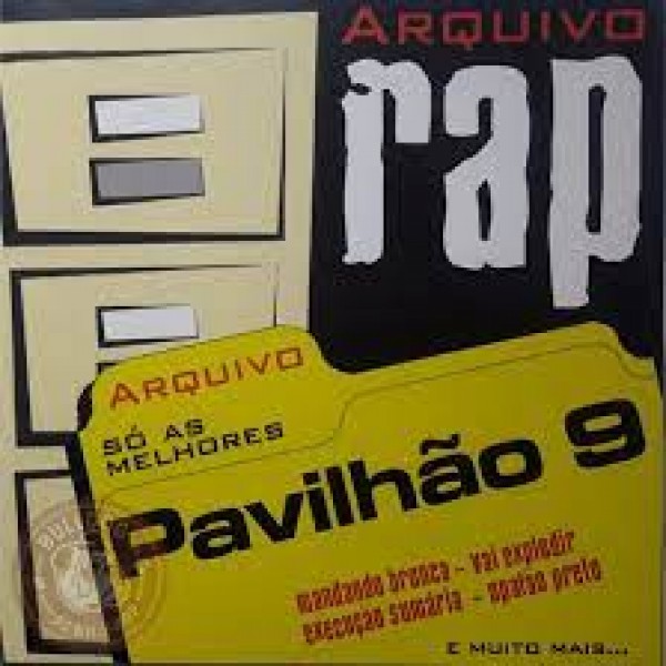 CD Pavilhão 9 - Arquivo RAP