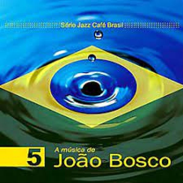 CD João Bosco - Série Jazz Café Brasil