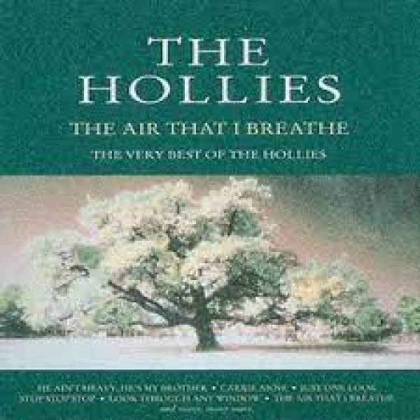 CD The Hollies - The Air That I Breathe: The Very Best of The Hollies (IMPORTADO)