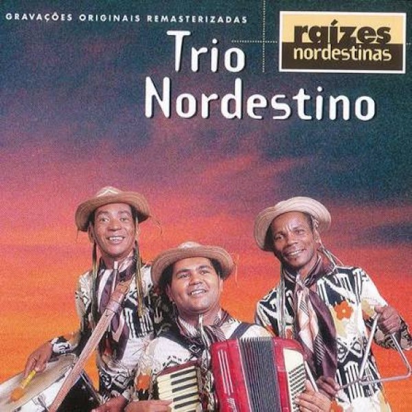 CD Trio Nordestino - Raízes Nordestinas