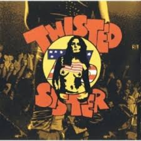 CD Twisted Sister - Club Daze Volume II 