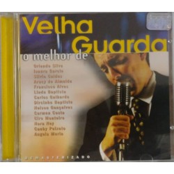 CD Velha Guarda - O Melhor De (Vários)