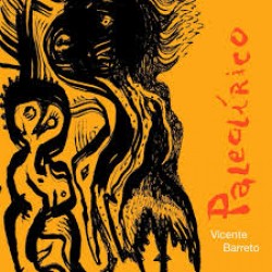 CD Vicente Barreto - Paleolírico (Digipack)