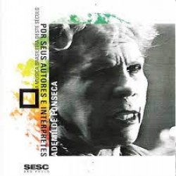 CD Ademilde Fonseca - A Música Brasileira Deste Século Por Seus Autores E Intérpretes