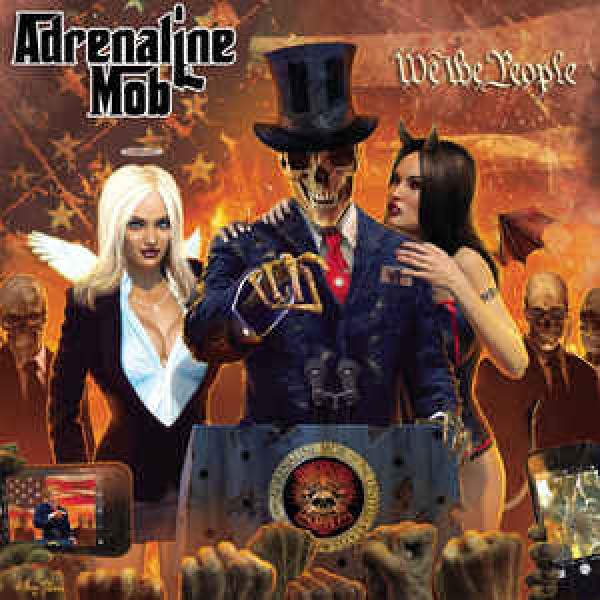 CD Adrenaline Mob - We The People