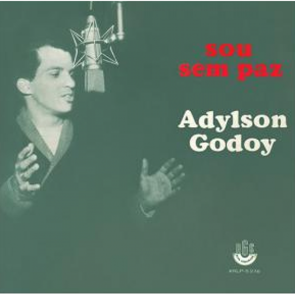 CD Adylson Godoy - Sou Sem Paz