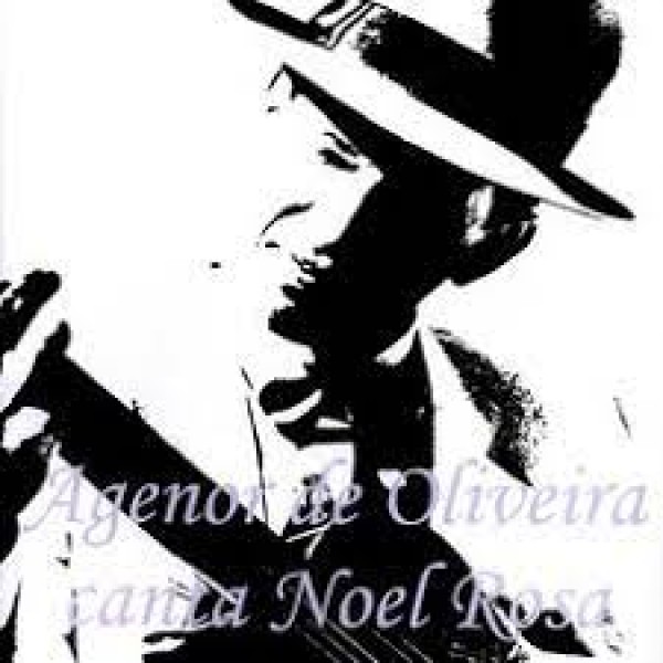 CD Agenor De Oliveira - Canta Noel Rosa