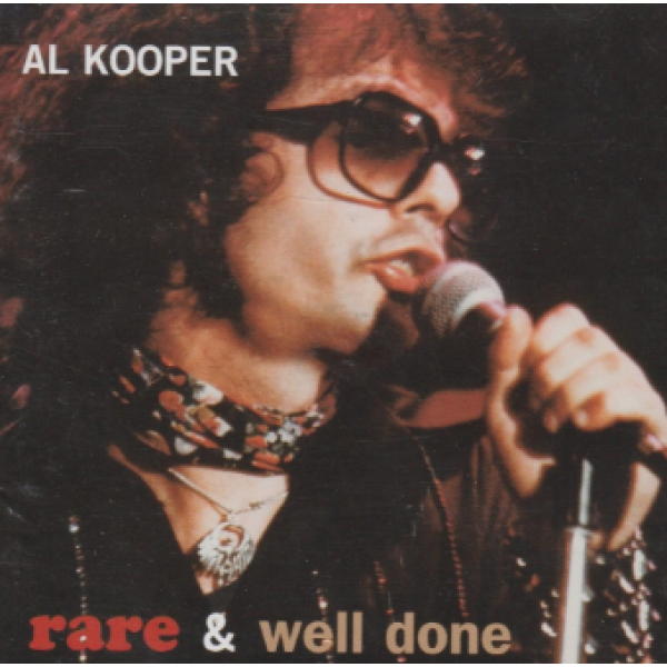 CD Al Kooper - Rare & Well Done (DUPLO)