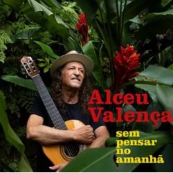 CD Alceu Valença - Sem Pensar No Amanhã (Digipack)