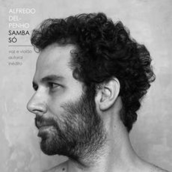 CD Alfredo Del Penho - Samba Só (Digipack)