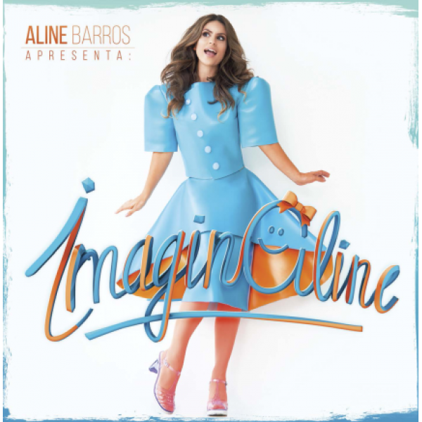 CD Aline Barros - Imaginaline