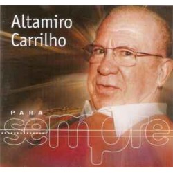 CD Altamiro Carrilho - Para Sempre