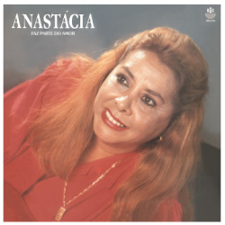 CD Anastácia - Faz Parte do Amor