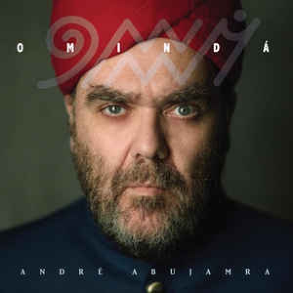 CD André Abujamra ‎- Omindá (Digipack)