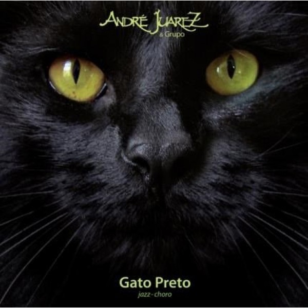 CD André Juarez & Grupo Gato Preto - Jazz-choro