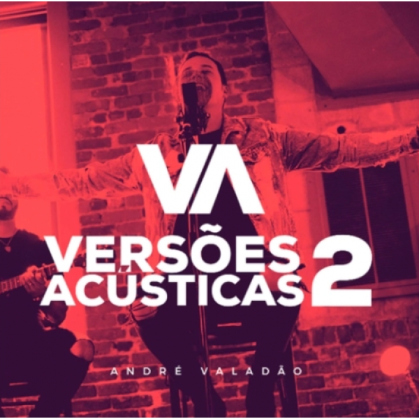 CD André Valadão - Versões Acústicas 2