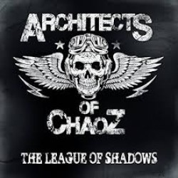 CD Architects Of Chaoz - The League Of Shadows