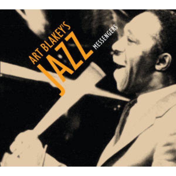 CD Art Blakey - Art Blakey's Jazz Messengers (Digipack)