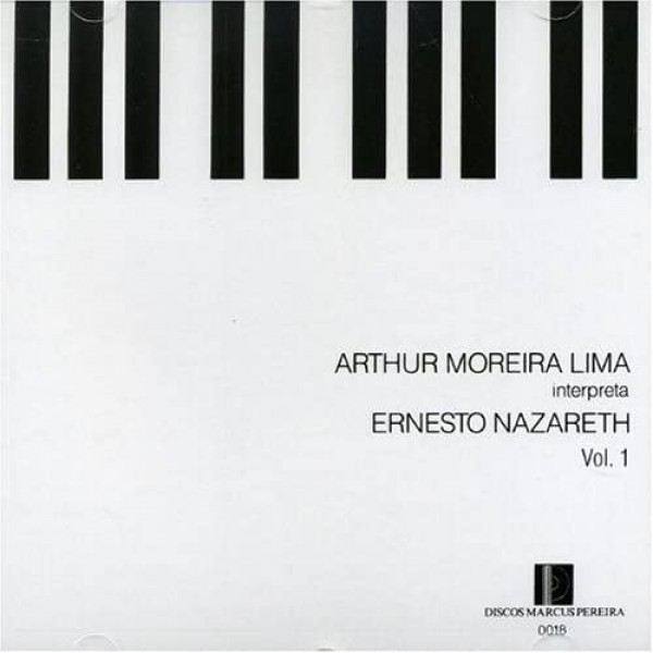 CD Arthur Moreira Lima - Interpreta Ernesto Nazareth (Vol.1)