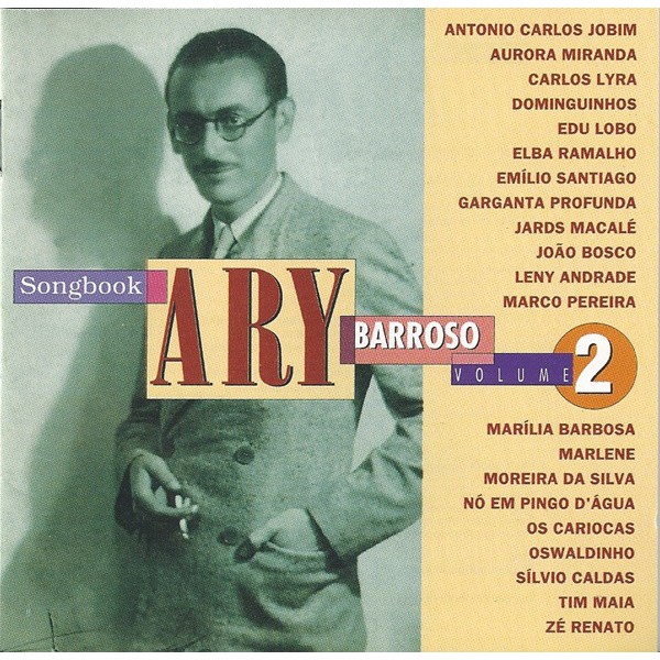 CD Songbook Ary Barroso Vol. 2