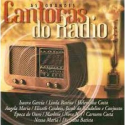 CD As Grandes Cantoras Do Rádio