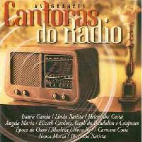 CD As Grandes Cantoras Do Rádio
