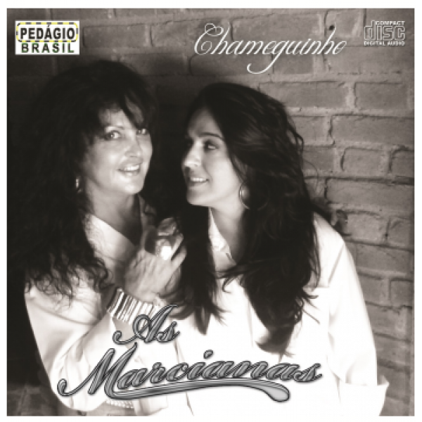 CD As Marcianas - Chameguinho