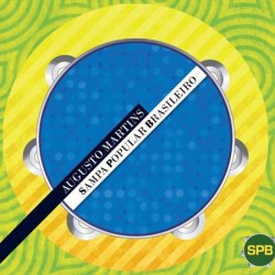 CD Augusto Martins - Samba Popular Brasileiro (Digipack)