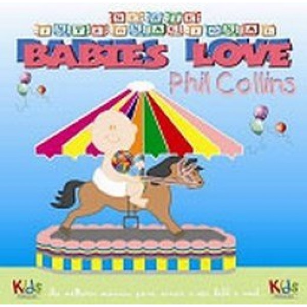 CD Babies Love Phil Collins