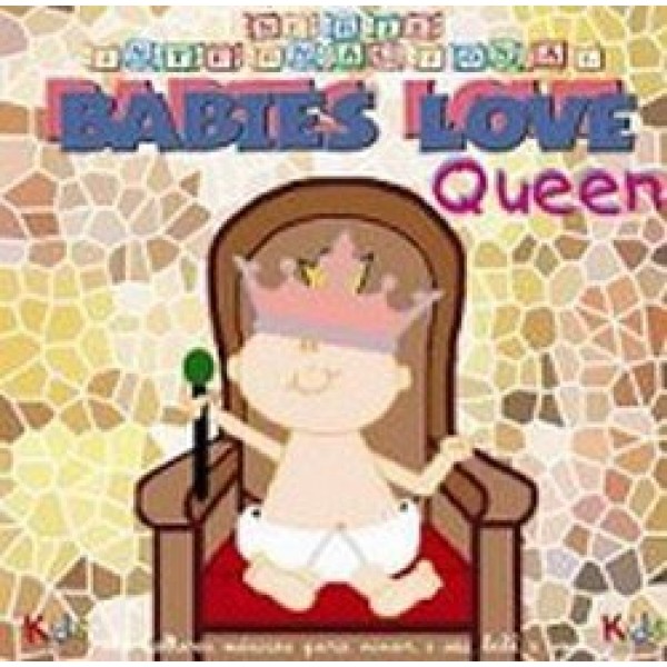 CD Babies Love Queen